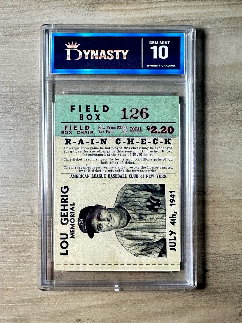 Lou Gehrig Memorial Game Day Novelty Ticket. July 4th, 1941 Gem Mint 10